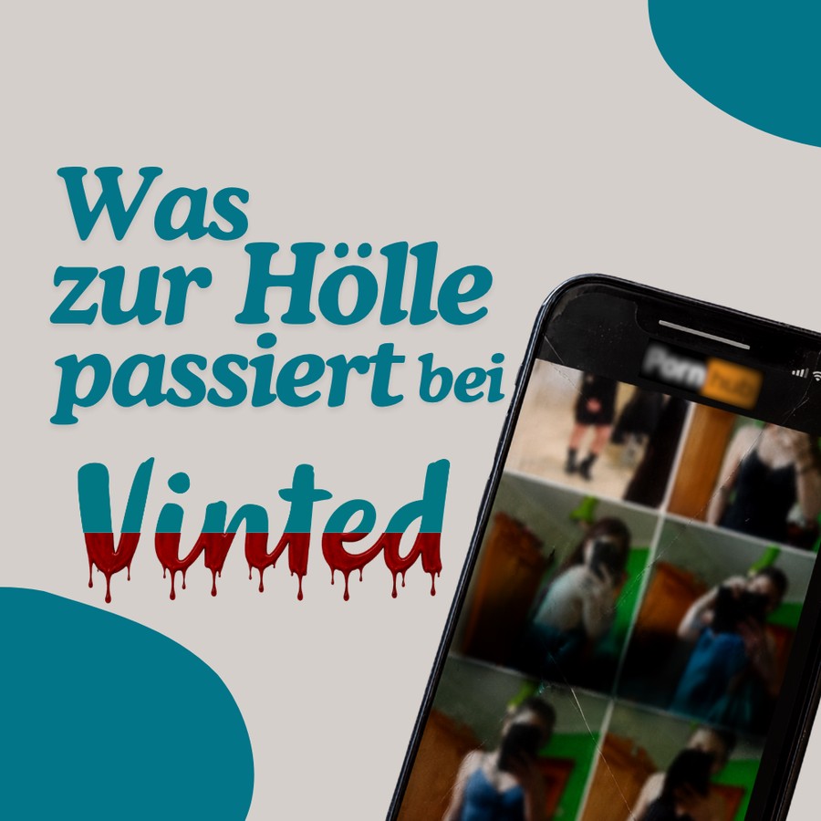 Vinted – Wenn Tragefotos auf Pornoseiten landen